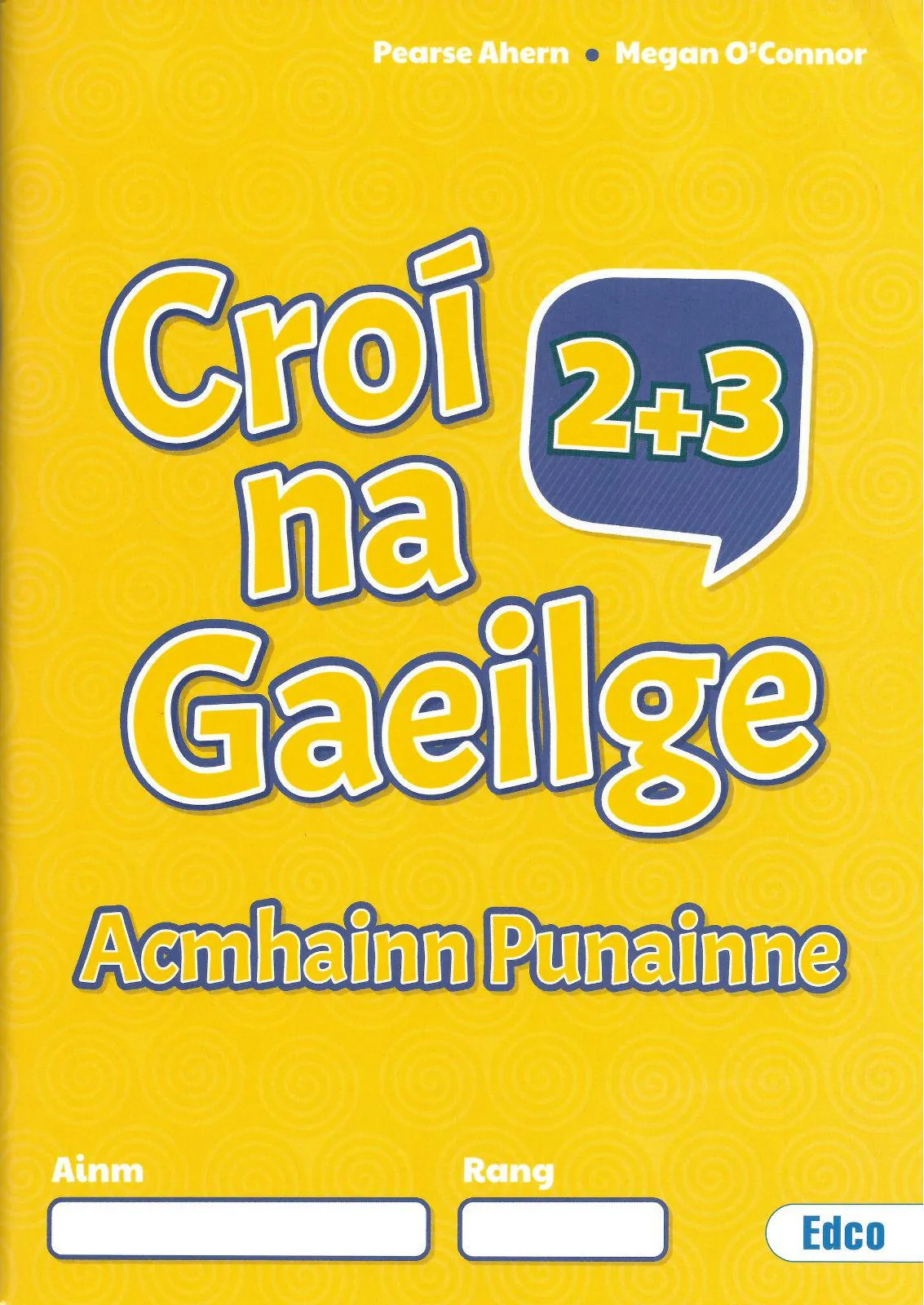 Croí na Gaeilge 3 - Textbook, Activity book and Portfolio Resource Book - Set