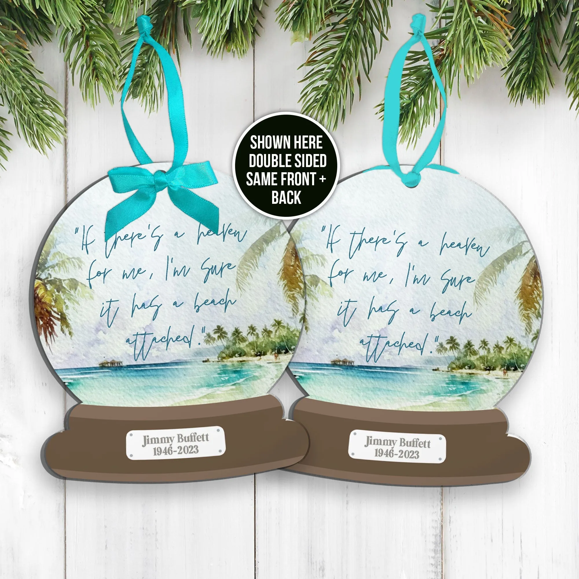 Memorial Jimmy Buffett snowglobe ornament front and back ornament tribute quote